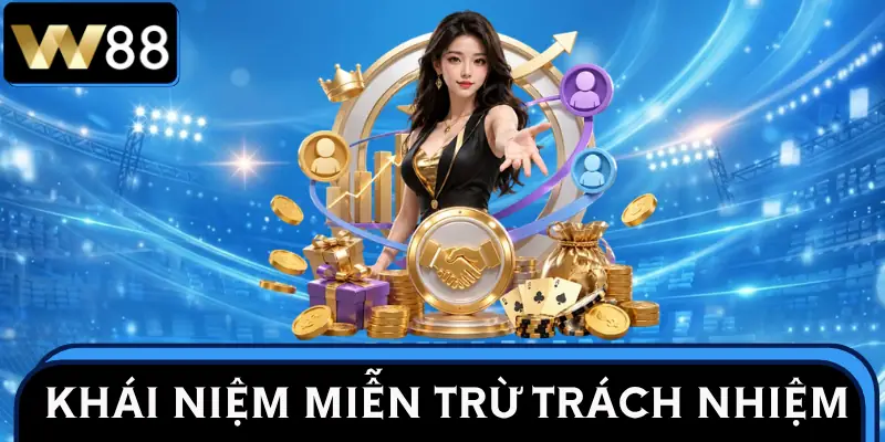 mien-tru-trach-nhiem-khai-niem